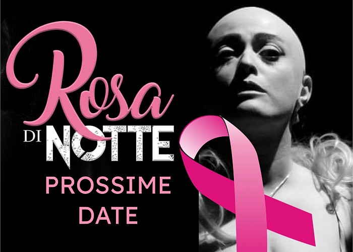 Prossime date rosa di notte